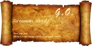 Grosman Ottó névjegykártya